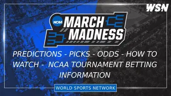 March Madness Predictions, Picks, Odds & How to Watch for Every Game