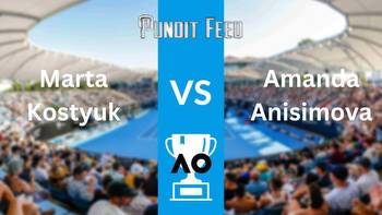 Marta Kostyuk vs Amanda Anisimova Predictions and Odds: Australian Open