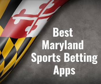 Maryland Sports Betting: MD Sportsbook Bonus Offers Now Live