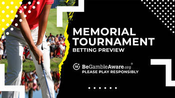 Memorial Tournament betting preview: odds, predictions and tips