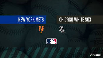 Mets vs. White Sox Prediction: MLB Betting Lines & Picks