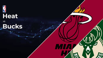 Miami Heat vs Milwaukee Bucks Betting Preview: Point Spread, Moneylines, Odds