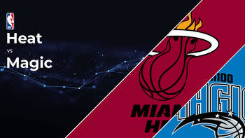 Miami Heat vs Orlando Magic Betting Preview: Point Spread, Moneylines, Odds