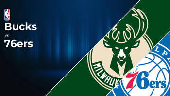 Milwaukee Bucks vs Philadelphia 76ers Betting Preview: Point Spread, Moneylines, Odds