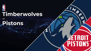 Minnesota Timberwolves vs Detroit Pistons Betting Preview: Point Spread, Moneylines, Odds