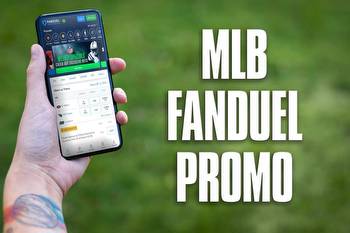 MLB FanDuel Promo Activates $150 Bonus or $1K No Sweat Bet