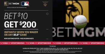 MLB Opening Day Promo: Place $10 Bet, Win $200 Instantly With BetMGM Bonus Code