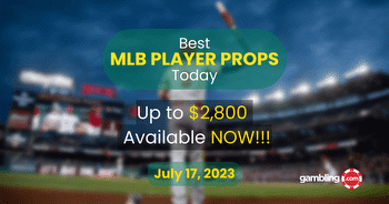 MLB Player Props & Best MLB Bets Today for 07/17
