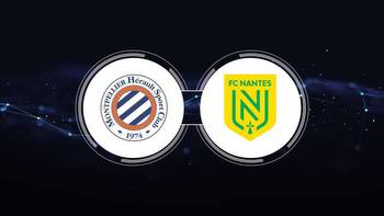 Montpellier HSC vs. FC Nantes: Live Stream, TV Channel, Start Time