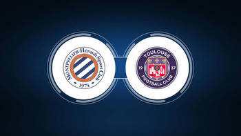 Montpellier HSC vs. Toulouse FC: Live Stream, TV Channel, Start Time