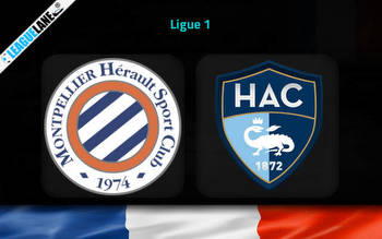Montpellier vs Le Havre Prediction, Betting Tips & Match Preview
