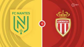 Nantes vs Monaco Prediction and Betting Tips