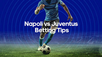 Napoli vs. Inter Milan Odds, Predictions & Betting Tips