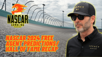 NASCAR 2024 Free Agent Predictions and Hall of Fame Recap I NASCAR Gambling Podcast (Ep. 329)