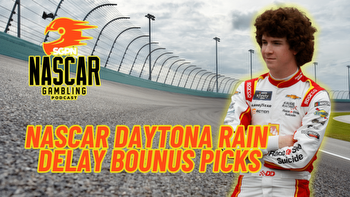 NASCAR Daytona Rain Delay Bonus Picks 2024 I NASCAR Gambling Podcast (Ep. 350)