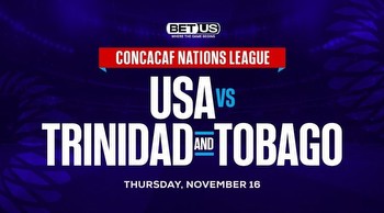 Nations League Soccer Betting Picks: USA vs Trinidad and Tobago