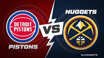 NBA Odds: Pistons-Nuggets prediction, odds and pick
