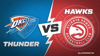 NBA Odds: Thunder vs. Hawks prediction, odds and pick