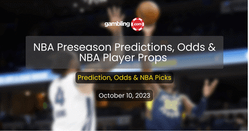 NBA Preseason Predictions: NBA Player Props, Odds & NBA Picks for 10/10