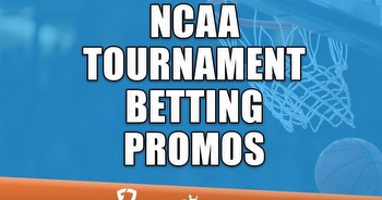 NCAA Tournament betting promos: Get March Madness bonuses