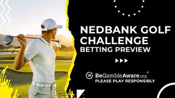 Nedbank Golf Challenge betting preview: Odds, predictions and tips