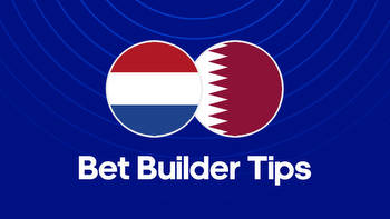 Netherlands vs. Qatar Bet Builder Tips