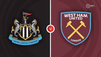 Newcastle United vs West Ham United Prediction and Betting Tips