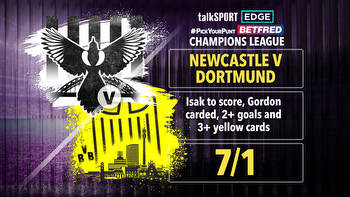 Newcastle vs Dortmund 7/1 #PYP: Isak to score, Gordon carded, 2+ goals and 3+ yellow cards on Betfred