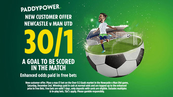 Newcastle vs Man Utd: Get 30/1 for 1+ goal to be scored in Premier League match this Saturday night with Paddy Power