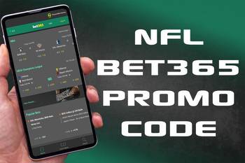 NFL Bet365 Promo Code: Bet $1, Get $365 Bonus for Week 1