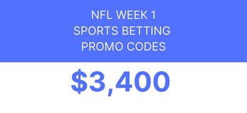 NFL betting promo codes for Week 1: $3,400 in Bet365, Caesars, BetMGM, FanDuel, DraftKings bonuses