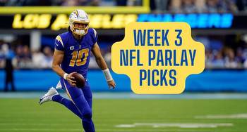 NFL parlays Week 3: Best NFL parlay picks this week