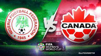 Nigeria-Canada Women's World Cup prediction, odds, pick, how to watch