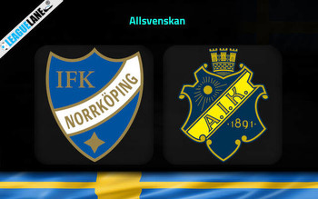 Norrkoping vs AIK Predictions, Tips & Match Preview