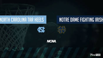 North Carolina Vs Notre Dame NCAA Basketball Betting Odds Picks & Tips
