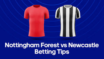 Nottingham Forest vs. Newcastle Odds, Predictions & Betting Tips