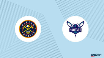 Nuggets vs. Hornets Prediction: Expert Picks, Odds, Stats and Best Bets