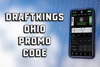 Ohio DraftKings promo code: $200 in bonus bets get you set for weekend