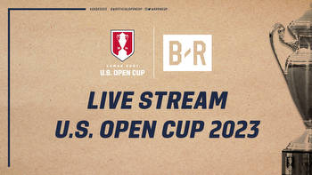 Opening Rounds Of 2023 Lamar Hunt U.S. Open Cup To Stream On Bleacher Report App & B/R Football YouTube Channel