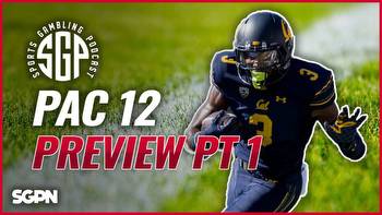 PAC 12 College Football Preview Pt 1 (Ep. 1669)