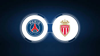 Paris Saint-Germain vs. AS Monaco: Live Stream, TV Channel, Start Time