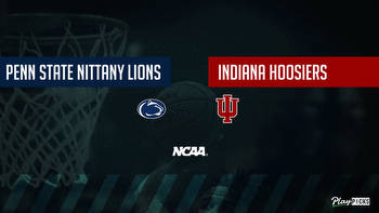 Penn State Vs Indiana NCAA Basketball Betting Odds Picks & Tips