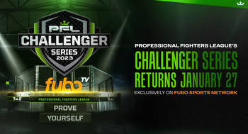 PFL Challenger Series to return Jan. 27 on Fubo Sports Network