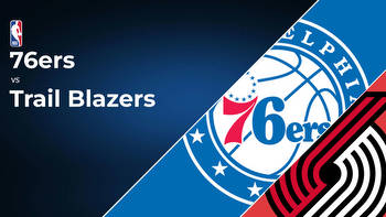Philadelphia 76ers vs Portland Trail Blazers Betting Preview: Point Spread, Moneylines, Odds