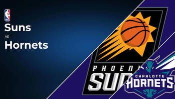 Phoenix Suns vs Charlotte Hornets Betting Preview: Point Spread, Moneylines, Odds