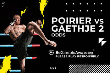Poirier vs. Gaethje 2 Odds and Betting Tips for UFC 291