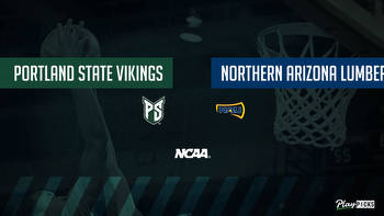 Portland State Vs Northern Arizona NCAA Basketball Betting Odds Picks & Tips