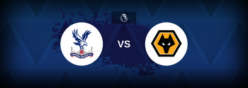 Premier League: Crystal Palace vs Wolves