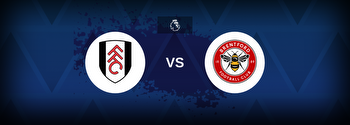 Premier League: Fulham vs Brentford