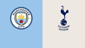 Premier League: Manchester City vs. Tottenham Hotspur Preview, Odds, Prediction